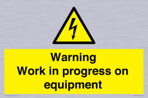 Warning Work in progress on equipment